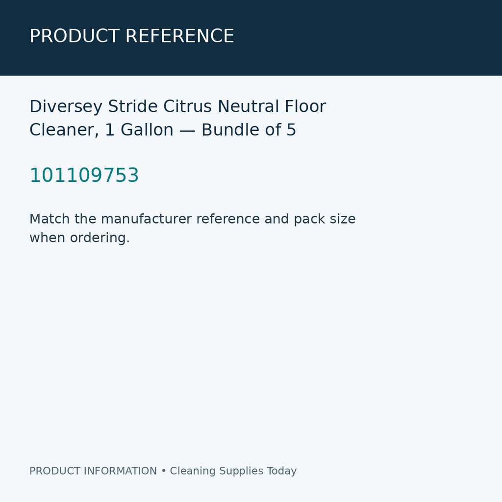 Diversey Stride Citrus Neutral Floor Cleaner, 1 Gallon — Bundle of 5 — product reference information card