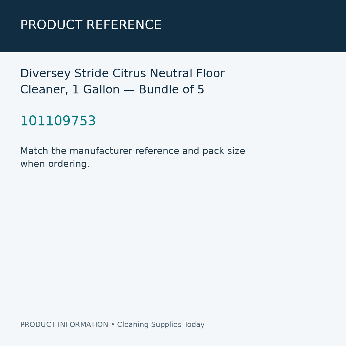 Diversey Stride Citrus Neutral Floor Cleaner, 1 Gallon — Bundle of 5 — product reference information card
