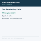 Tan Burnishing Pads - What you receive; 5 pads / 1 carton; 20-inch diameter; product information graphic