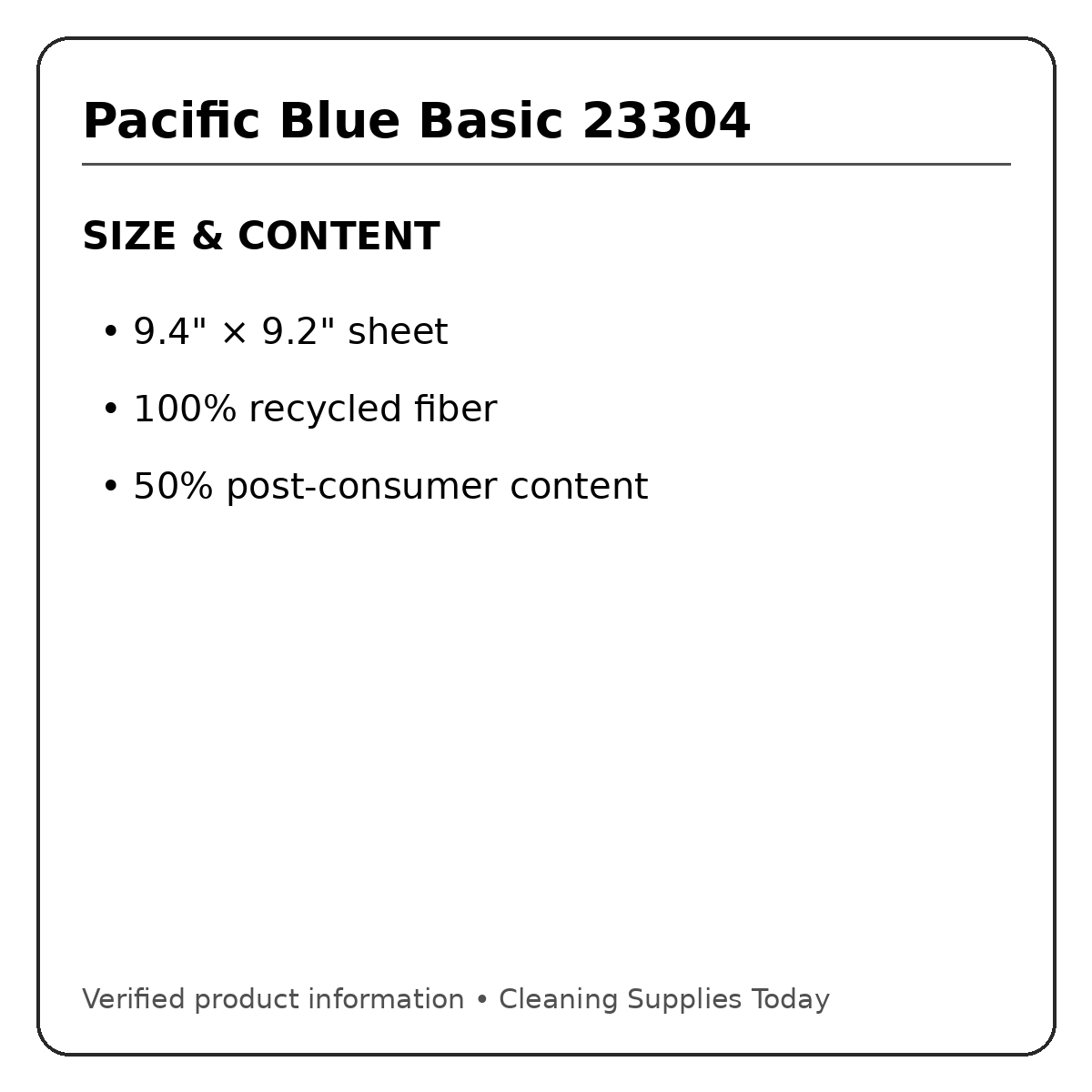 Pacific Blue Basic 23304 size and recycled-content information
