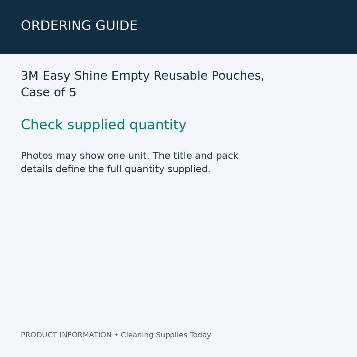 3M Easy Shine Empty Reusable Pouches, Case of 5 — ordering guide information card