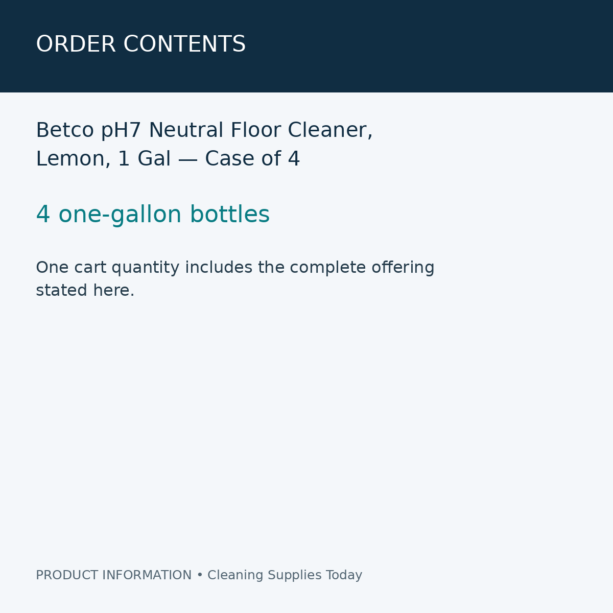 Betco pH7 Neutral Floor Cleaner, Lemon, 1 Gal — Case of 4 — order contents information card