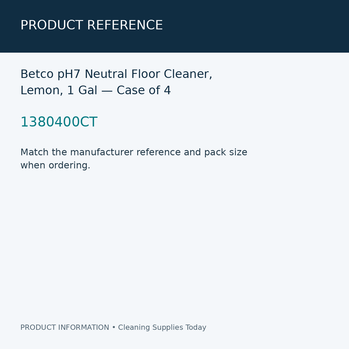 Betco pH7 Neutral Floor Cleaner, Lemon, 1 Gal — Case of 4 — product reference information card