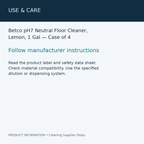 Betco pH7 Neutral Floor Cleaner, Lemon, 1 Gal — Case of 4 — use & care information card