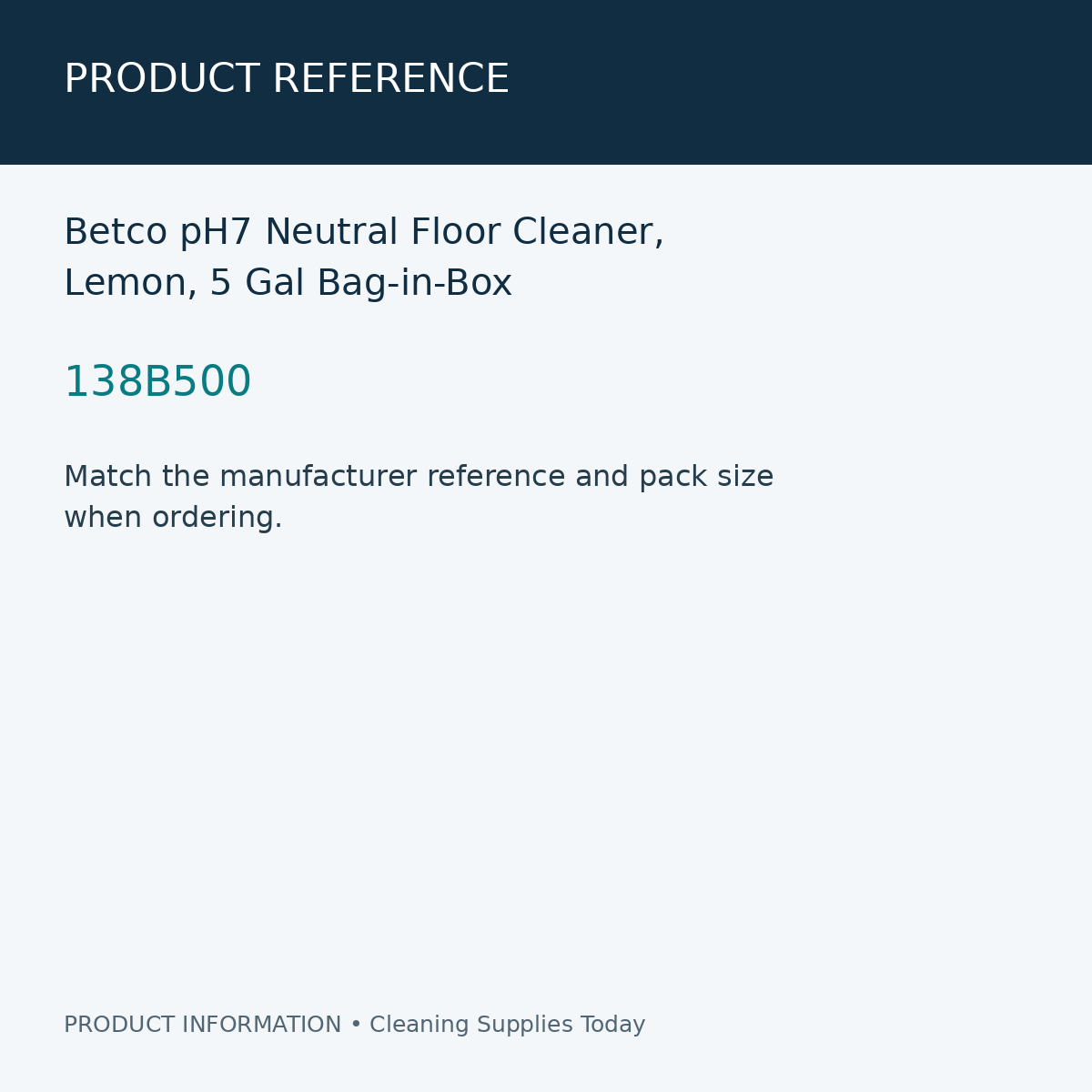 Betco pH7 Neutral Floor Cleaner, Lemon, 5 Gal Bag-in-Box — product reference information card