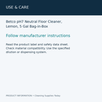 Betco pH7 Neutral Floor Cleaner, Lemon, 5 Gal Bag-in-Box — use & care information card