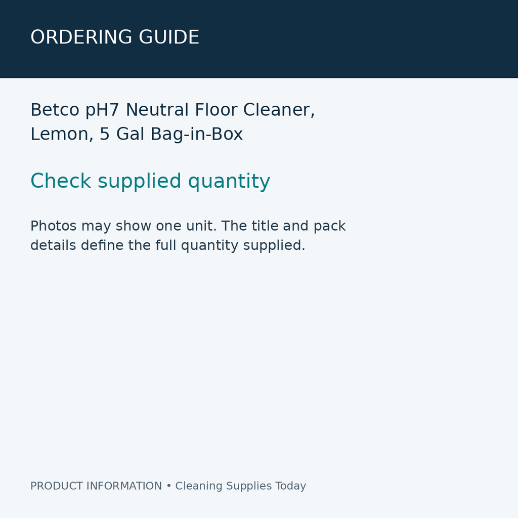 Betco pH7 Neutral Floor Cleaner, Lemon, 5 Gal Bag-in-Box — ordering guide information card