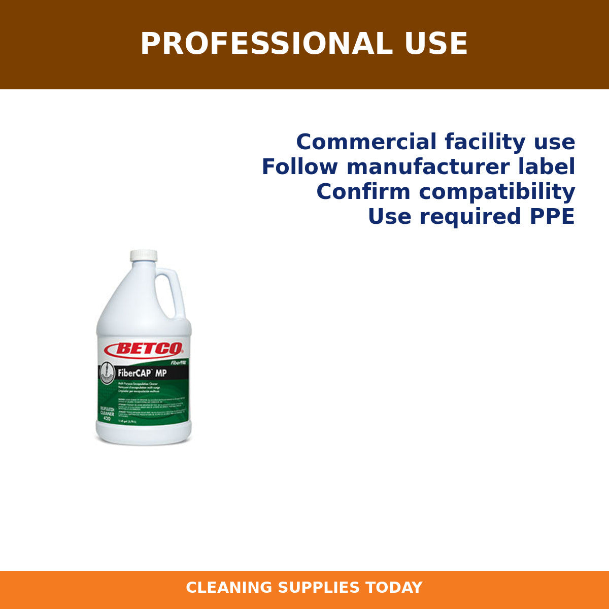 Professional-use guidance for Betco FiberCAP MP Encapsulation Carpet Cleaner, 1 Gallon, 4/Case – 4200400