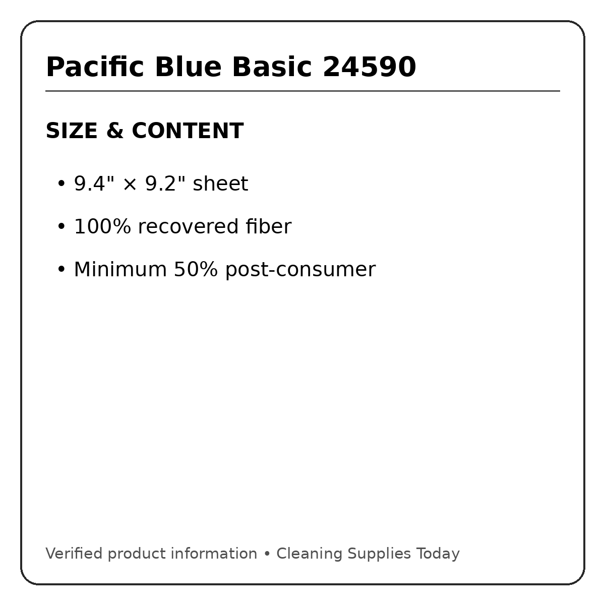 Pacific Blue Basic 24590 size and recycled-content information