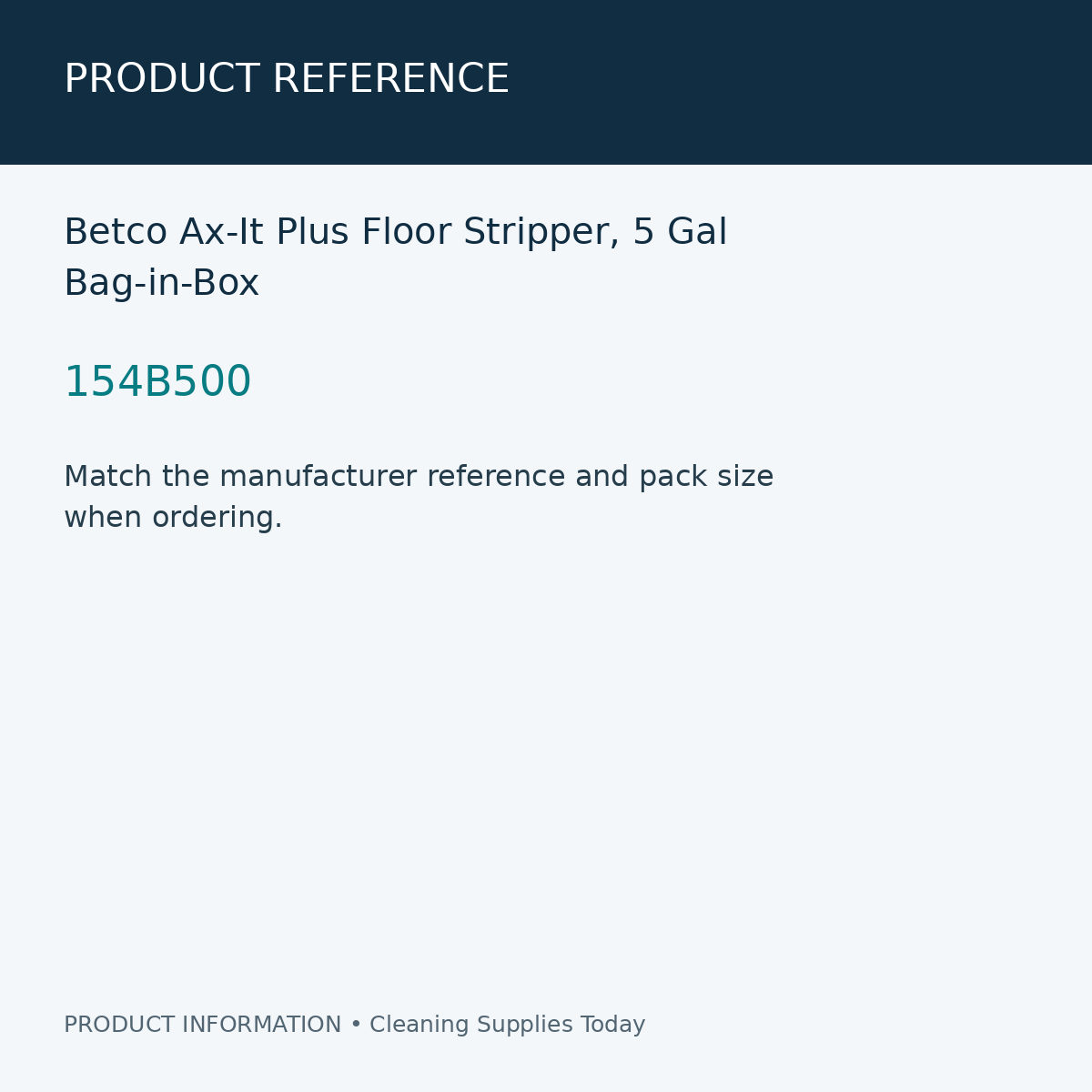 Betco Ax-It Plus Floor Stripper, 5 Gal Bag-in-Box — product reference information card