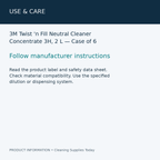 3M Twist 'n Fill Neutral Cleaner Concentrate 3H, 2 L — Case of 6 — use & care information card