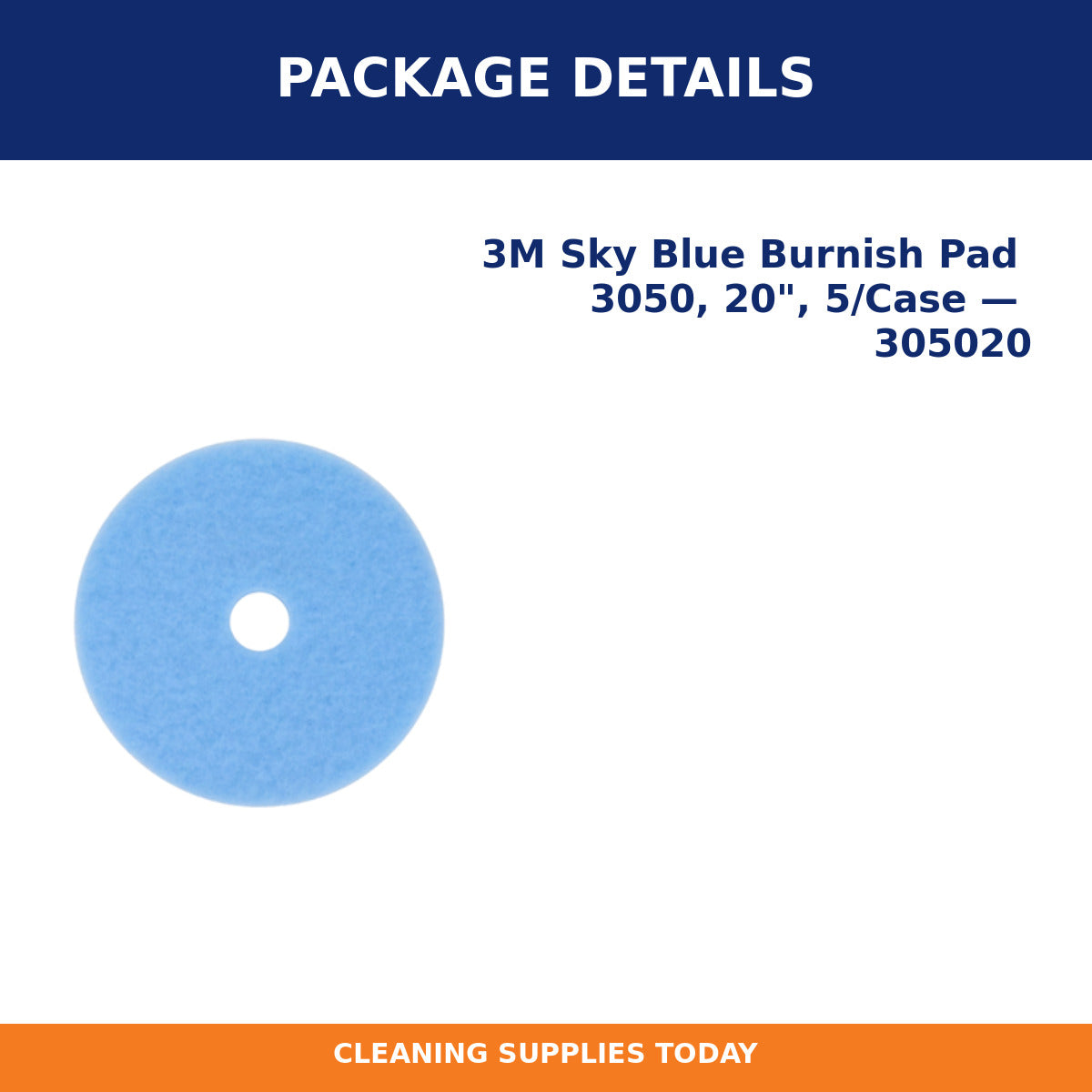 Package details for 3M Sky Blue Burnish Pad 3050, 20", 5/Case — 305020