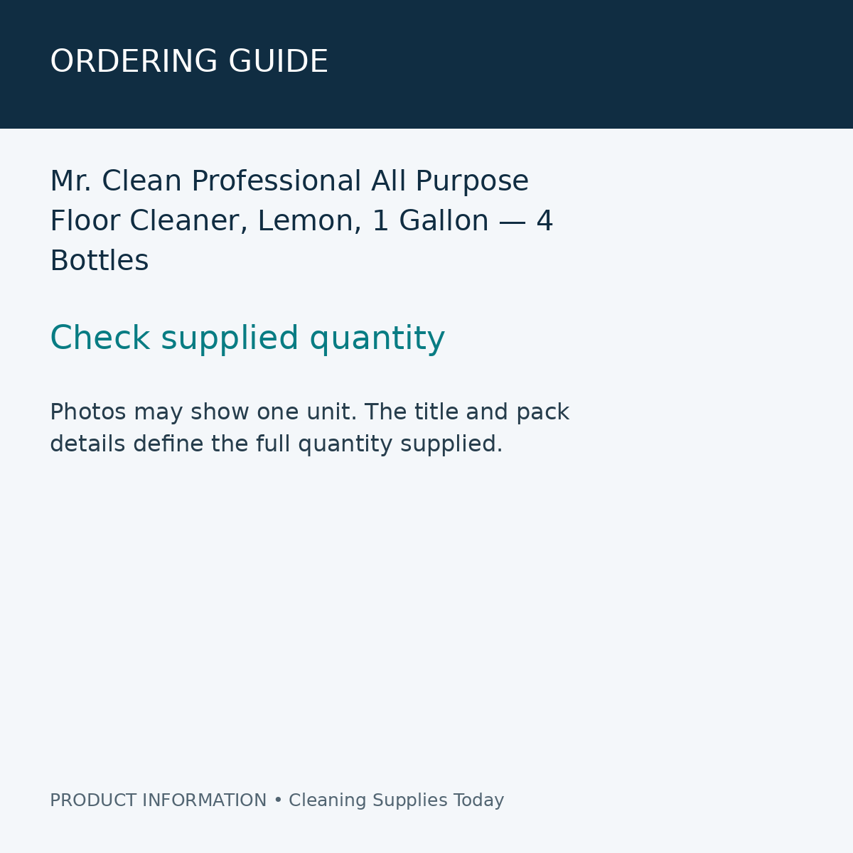 Mr. Clean Professional All Purpose Floor Cleaner, Lemon, 1 Gallon — 4 Bottles — ordering guide information card