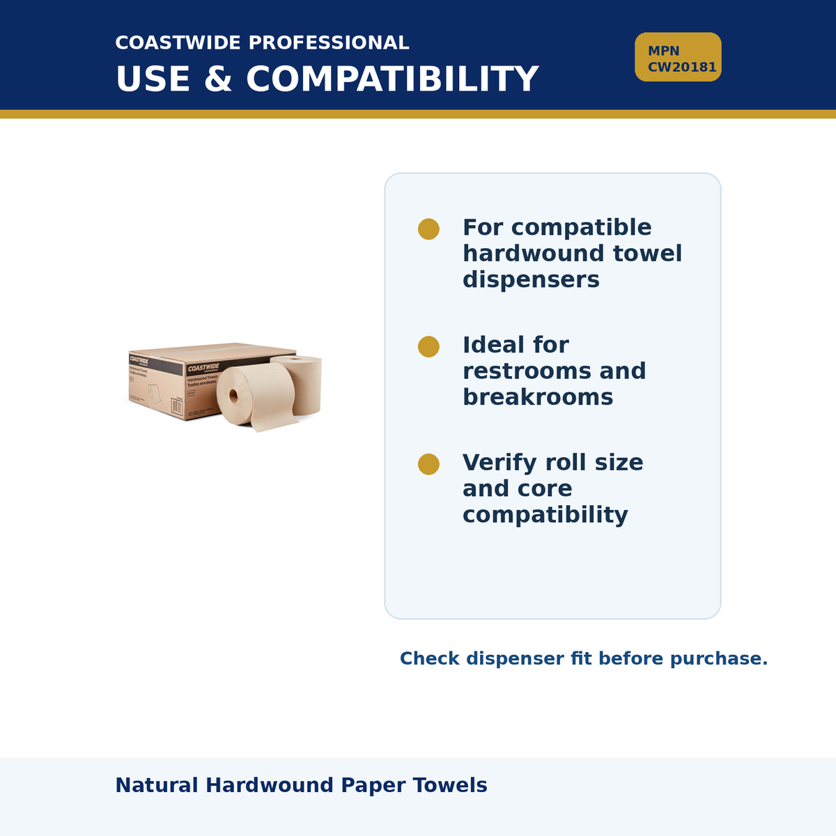 Coastwide Natural Hardwound Paper Towels MPN CW20181 04 compatibility