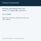 Diversey High Mileage ProX Floor Finish, 2.5 L Bag-in-Box, Case of 6 — product reference information card