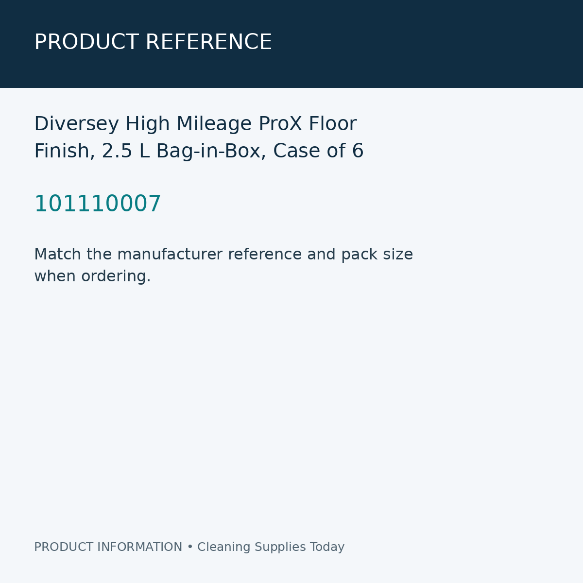 Diversey High Mileage ProX Floor Finish, 2.5 L Bag-in-Box, Case of 6 — product reference information card