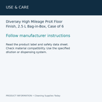 Diversey High Mileage ProX Floor Finish, 2.5 L Bag-in-Box, Case of 6 — use & care information card