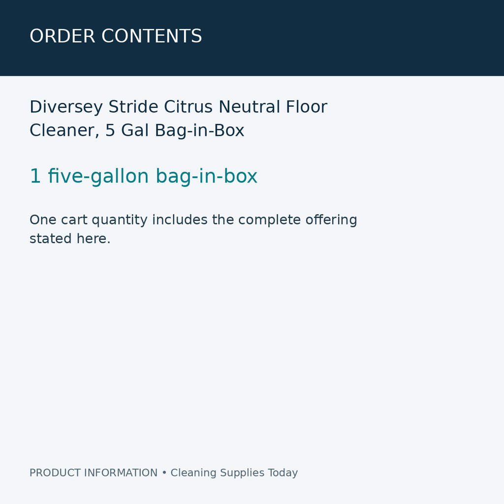 Diversey Stride Citrus Neutral Floor Cleaner, 5 Gal Bag-in-Box — order contents information card