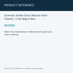 Diversey Stride Citrus Neutral Floor Cleaner, 5 Gal Bag-in-Box — product reference information card