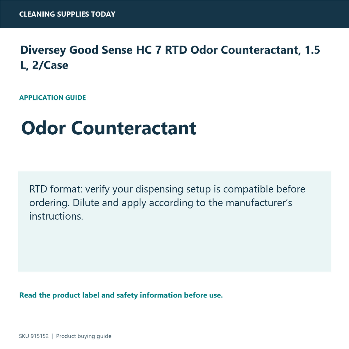 Diversey Good Sense HC 7 RTD Odor Counteractant, 1.5 L, 2/Case — application and compatibility guide