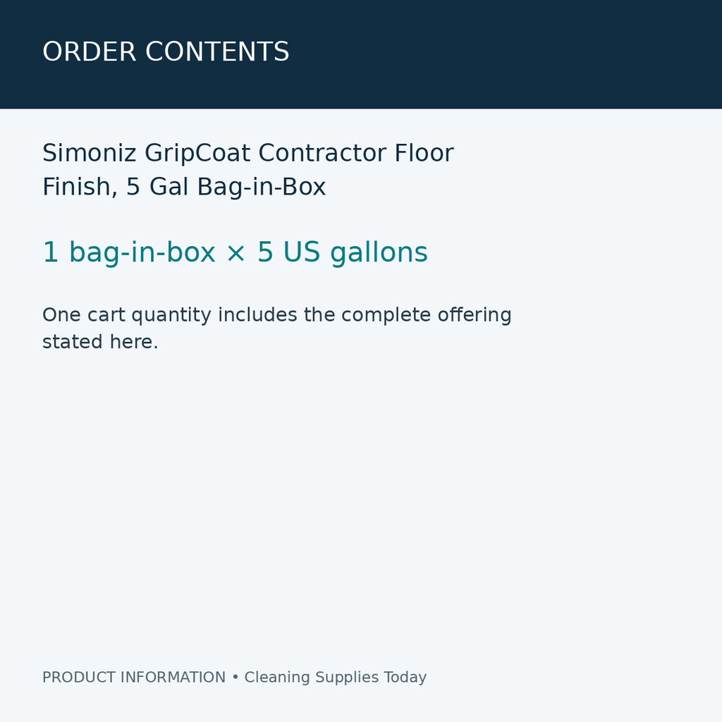 Simoniz GripCoat Contractor Floor Finish, 5 Gal Bag-in-Box — order contents information card