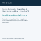 Namco Stainerator Carpet Spot & Stain Remover, 18 oz — Bundle of 9 — use & care information card