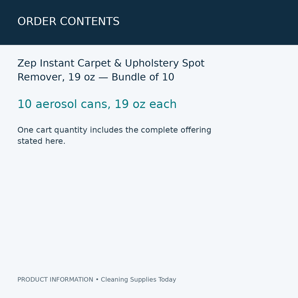 Zep Instant Carpet & Upholstery Spot Remover, 19 oz — Bundle of 10 — order contents information card
