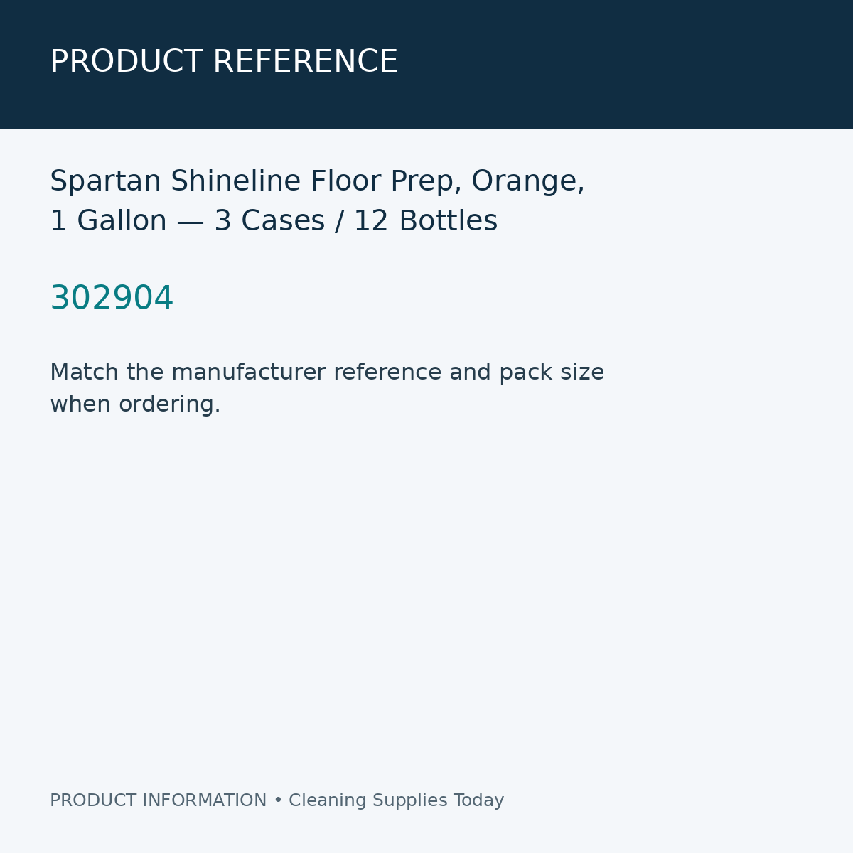 Spartan Shineline Floor Prep, Orange, 1 Gallon — 3 Cases / 12 Bottles — product reference information card