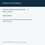 Simoniz Gripcoat Finish/Sealer — 2 Pails / 10 Gal — product reference information card