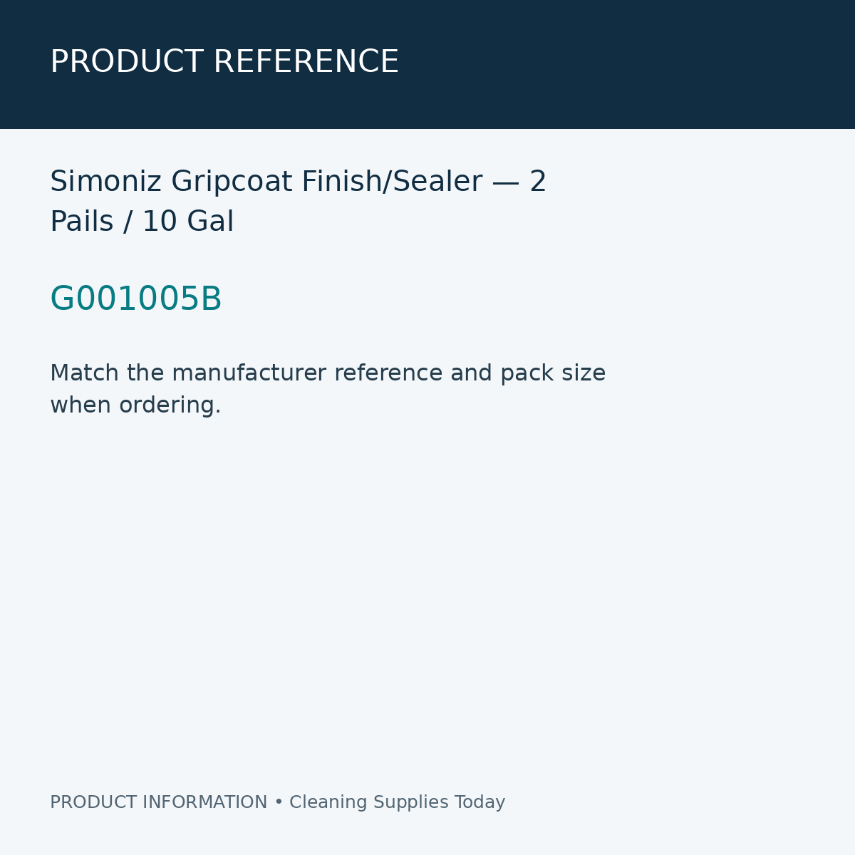 Simoniz Gripcoat Finish/Sealer — 2 Pails / 10 Gal — product reference information card