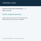 Simoniz Gripcoat Finish/Sealer — 2 Pails / 10 Gal — ordering guide information card
