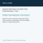 Spartan Step Down Low Odor Floor Finish Remover, 5 Gal — use & care information card