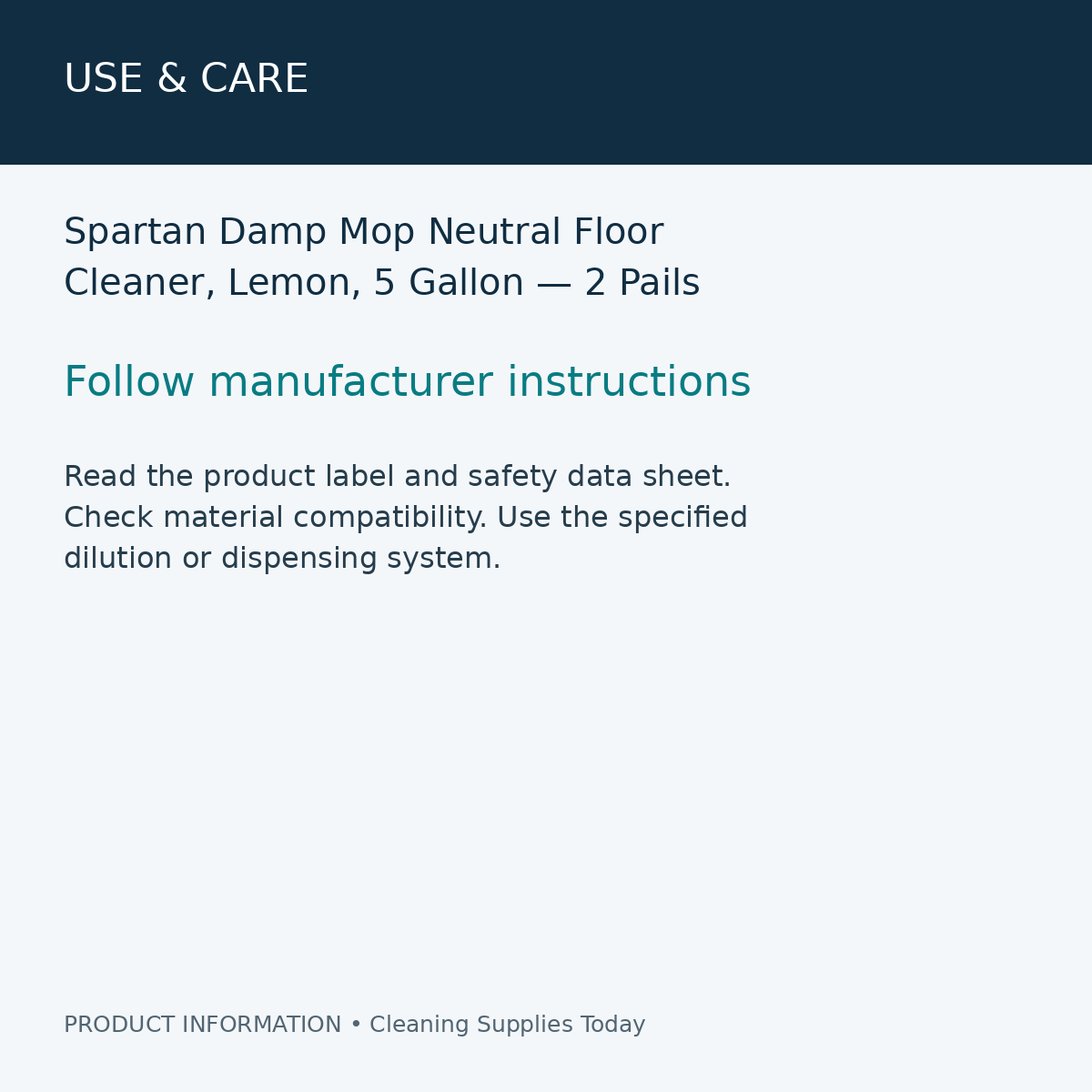 Spartan Damp Mop Neutral Floor Cleaner, Lemon, 5 Gallon — 2 Pails — use & care information card