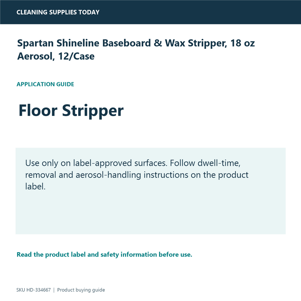 Spartan Shineline Baseboard & Wax Stripper, 18 oz Aerosol, 12/Case — application and compatibility guide