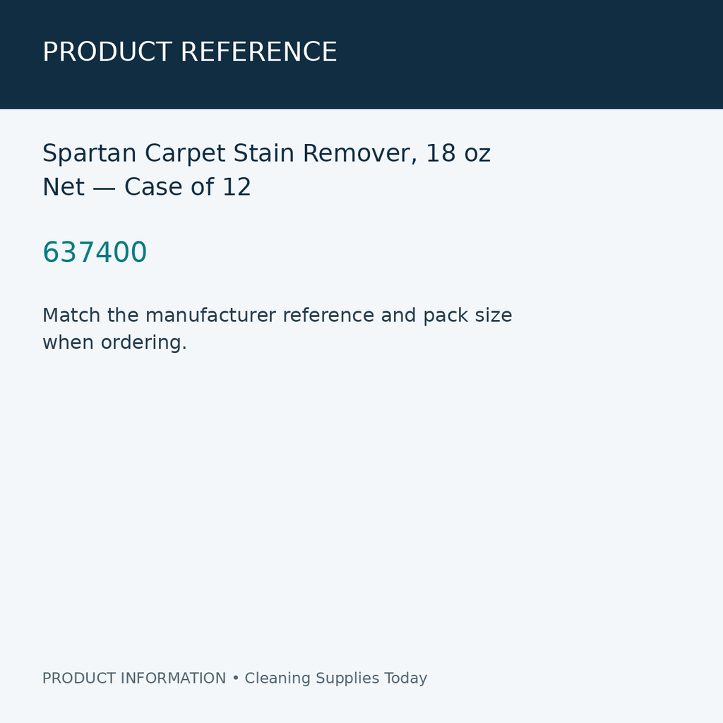 Spartan Carpet Stain Remover, 18 oz Net — Case of 12 — product reference information card