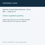 Spartan Carpet Stain Remover, 18 oz Net — Case of 12 — ordering guide information card
