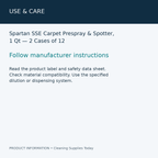 Spartan SSE Carpet Prespray & Spotter, 1 Qt — 2 Cases of 12 — use & care information card