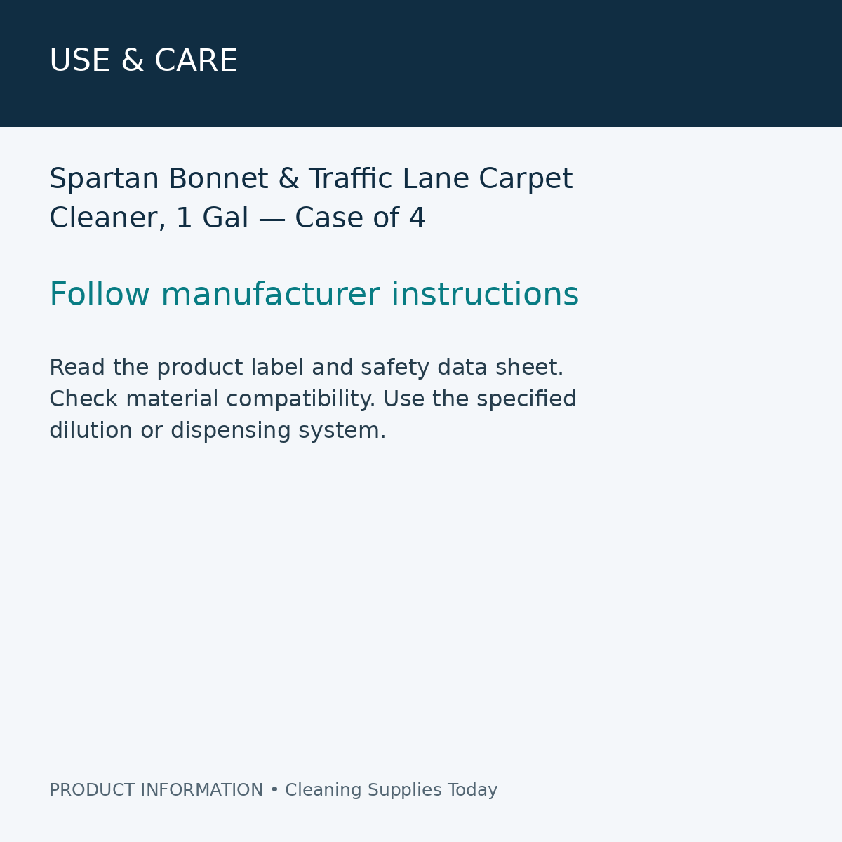 Spartan Bonnet & Traffic Lane Carpet Cleaner, 1 Gal — Case of 4 — use & care information card