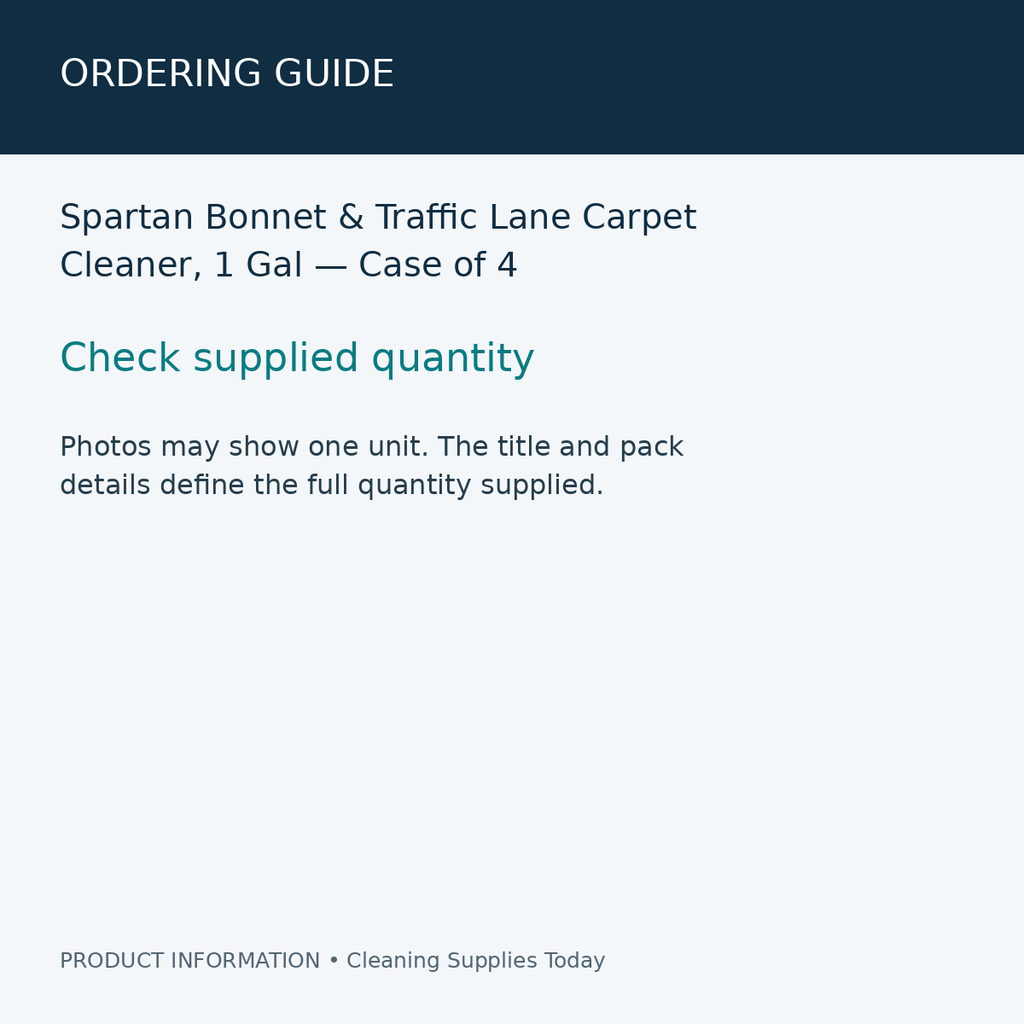 Spartan Bonnet & Traffic Lane Carpet Cleaner, 1 Gal — Case of 4 — ordering guide information card