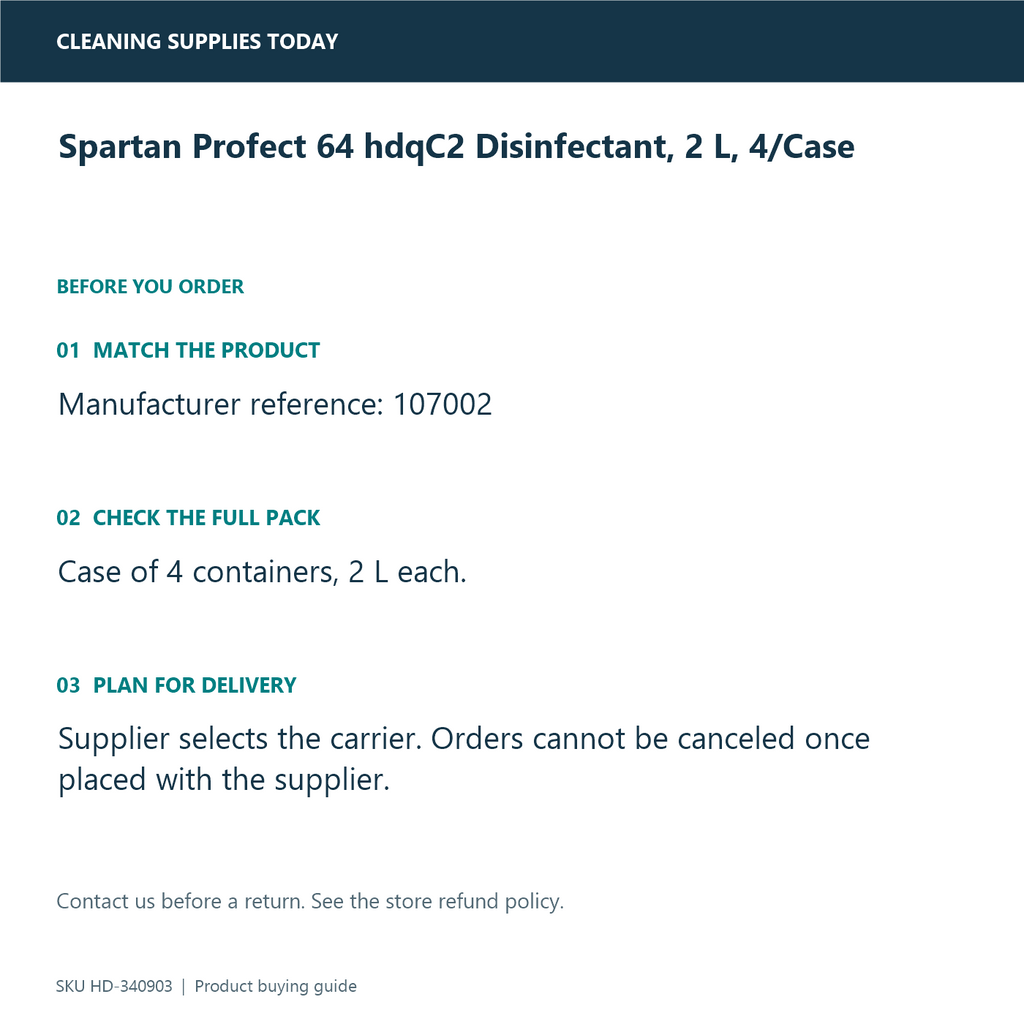 Spartan Profect 64 hdqC2 Disinfectant, 2 L, 4/Case — ordering information guide