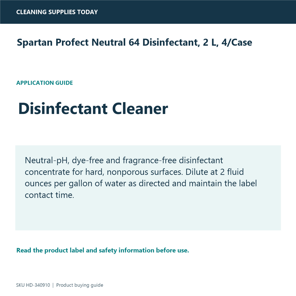 Spartan Profect Neutral 64 Disinfectant, 2 L, 4/Case — application information guide