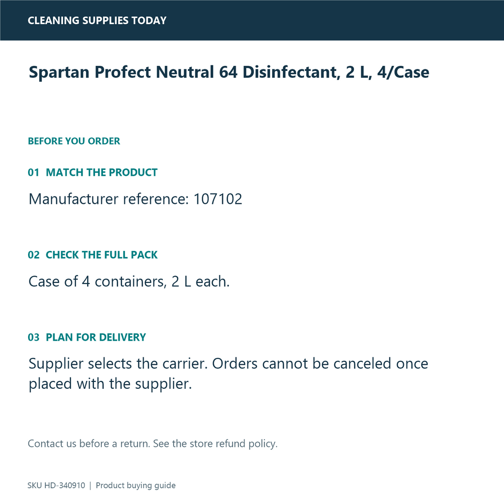 Spartan Profect Neutral 64 Disinfectant, 2 L, 4/Case — ordering information guide