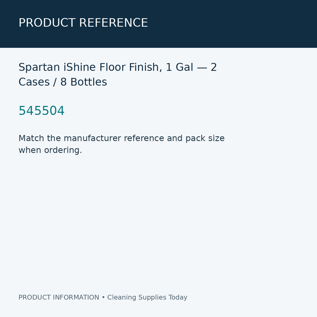Spartan iShine Floor Finish, 1 Gal — 2 Cases / 8 Bottles — product reference information card