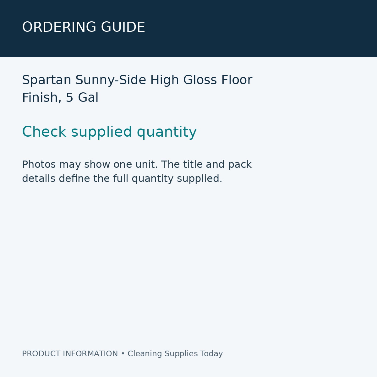 Spartan Sunny-Side High Gloss Floor Finish, 5 Gal — ordering guide information card