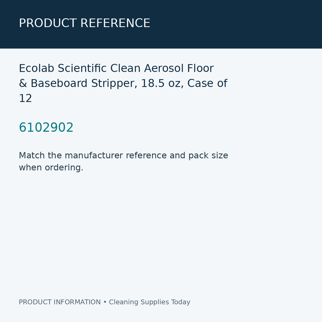Ecolab Scientific Clean Aerosol Floor & Baseboard Stripper, 18.5 oz, Case of 12 — product reference information card