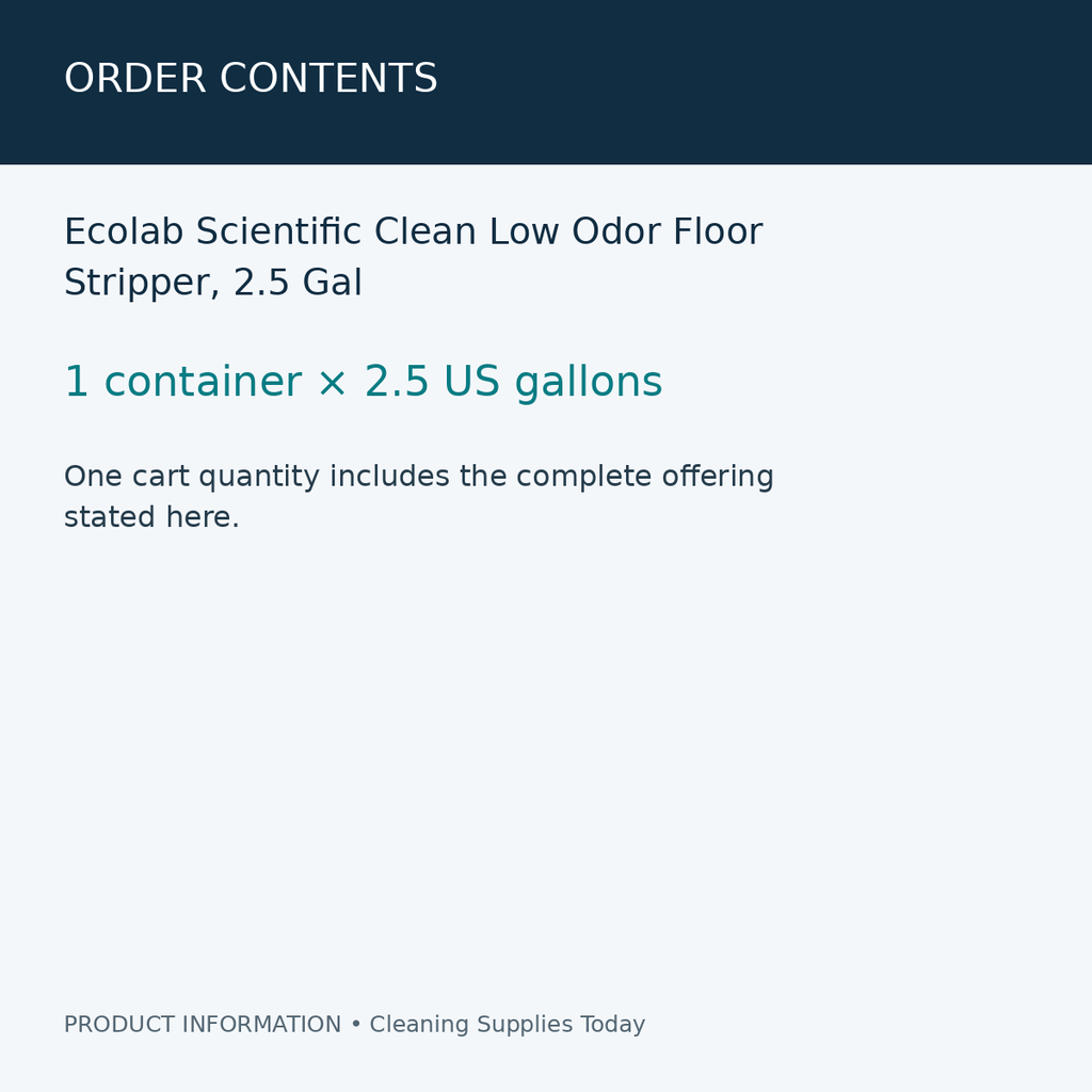 Ecolab Scientific Clean Low Odor Floor Stripper, 2.5 Gal — order contents information card