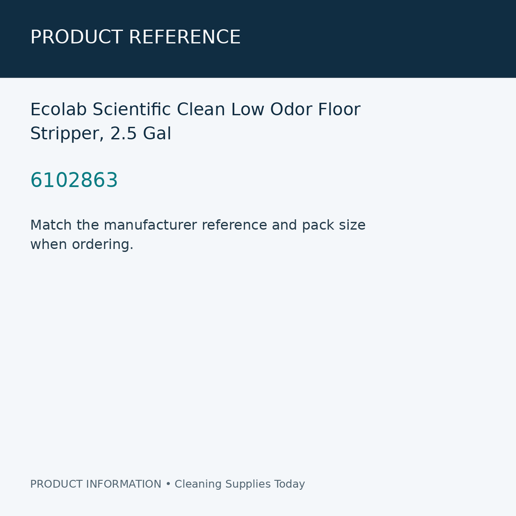Ecolab Scientific Clean Low Odor Floor Stripper, 2.5 Gal — product reference information card