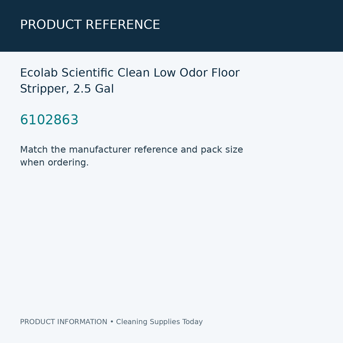 Ecolab Scientific Clean Low Odor Floor Stripper, 2.5 Gal — product reference information card
