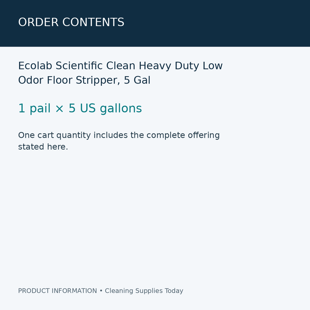 Ecolab Scientific Clean Heavy Duty Low Odor Floor Stripper, 5 Gal — order contents information card
