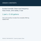 Ecolab Scientific Clean Low Frequency Floor Finish, 25% Solids, 5 Gal — order contents information card